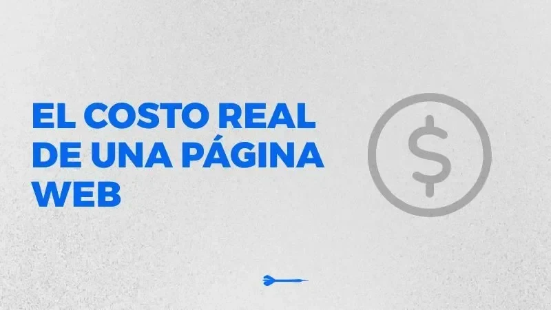 No pagues de más: ¿Cuál es el costo real de una página web?